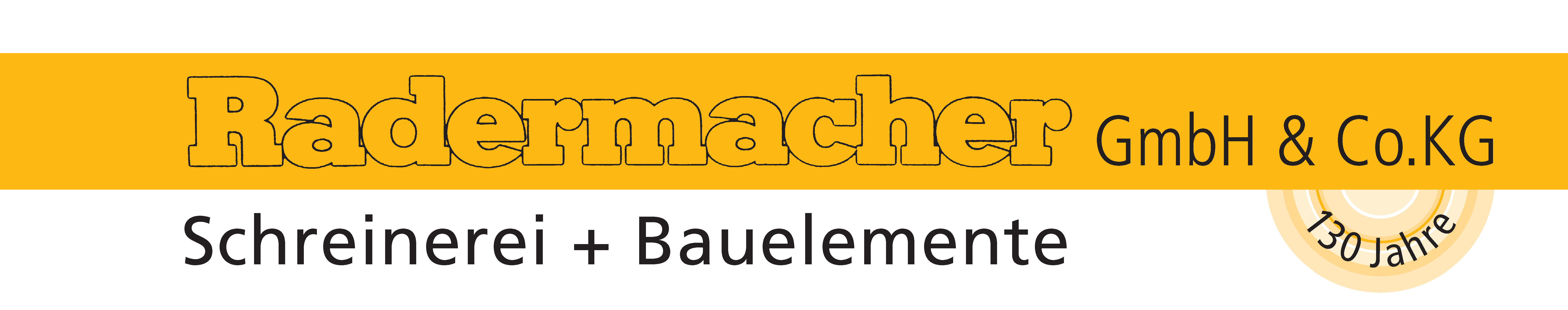 Radermacher GmbH&Co.KG Schreinerei+Bauelem