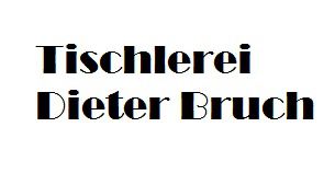 Tischlerei Dieter Bruch