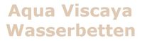Aqua Viscaya Wasserbetten Vorschau